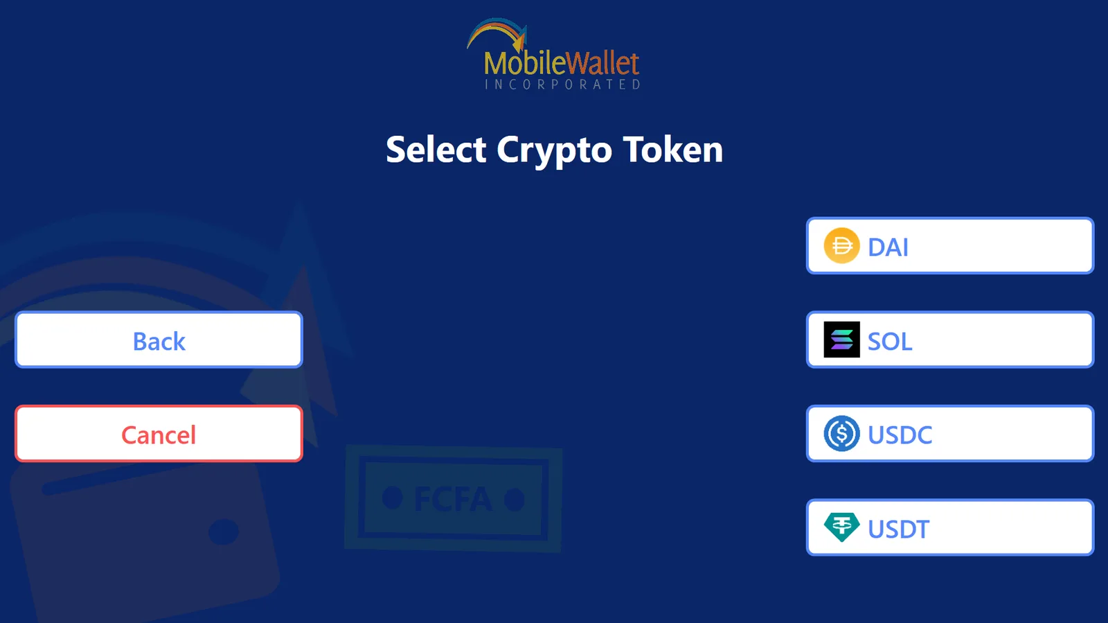Token picker headed Select Crypto Token listing DAI, SOL, USDC and USDT buttons with coin icons beside Back and Cancel