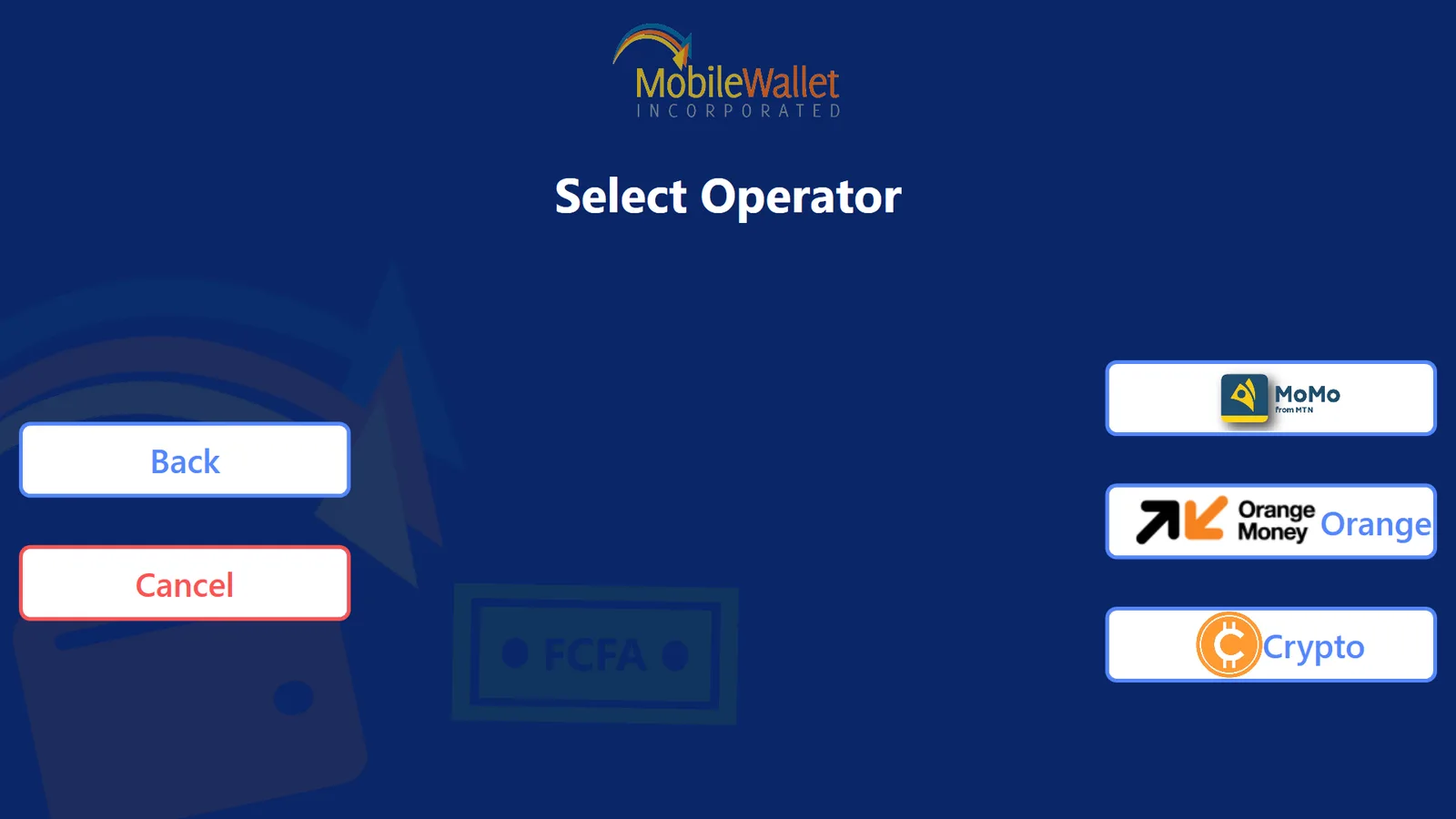 Operator picker listing MoMo from MTN, Orange Money and Crypto tiles on the right, with Back and red Cancel buttons on the left